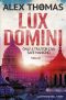 [Catherine Bell 01] • Lux Domini · Thriller · A Catherine Bell Story